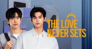 The Love Never Sets (2025)